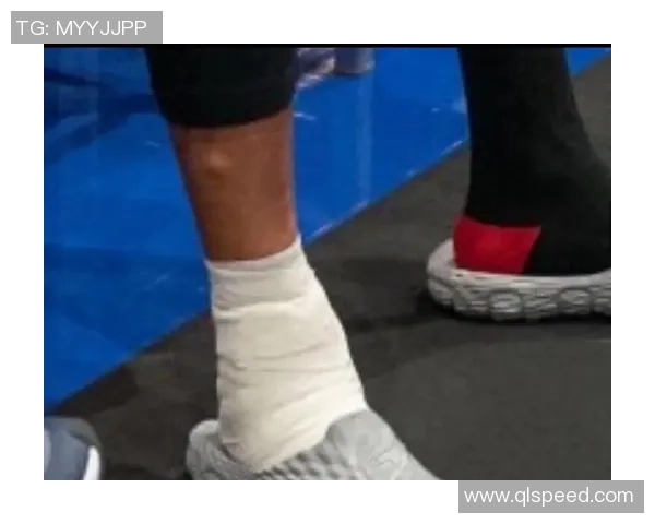 足球明星脚踝肿胀现象分析及其对运动表现的影响探讨 足球明星脚踝肿胀现象分析及其对运动表现的影响探讨